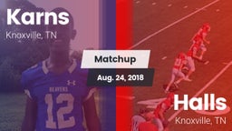 Matchup: Karns  vs. Halls  2018