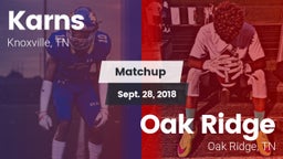 Matchup: Karns  vs. Oak Ridge  2018