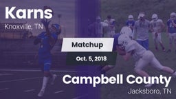 Matchup: Karns  vs. Campbell County  2018