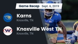 Recap: Karns  vs. Knoxville West  TN 2019
