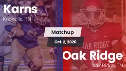 Matchup: Karns  vs. Oak Ridge  2020
