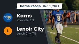 Recap: Karns  vs. Lenoir City  2021
