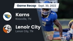 Recap: Karns  vs. Lenoir City  2022