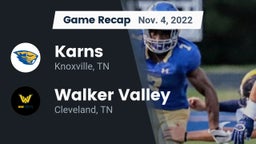 Recap: Karns  vs. Walker Valley  2022