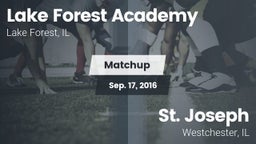 Matchup: Lake Forest Academy vs. St. Joseph  2016