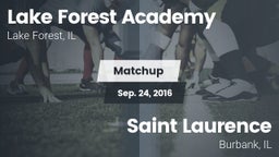 Matchup: Lake Forest Academy vs. Saint Laurence  2016