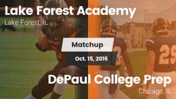 Matchup: Lake Forest Academy vs. DePaul College Prep  2016