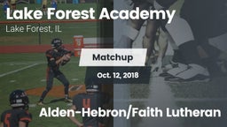 Matchup: Lake Forest Academy vs. Alden-Hebron/Faith Lutheran 2018