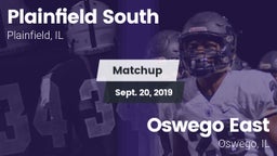 Matchup: Plainfield South vs. Oswego East  2019