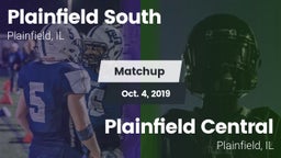 Matchup: Plainfield South vs. Plainfield Central  2019