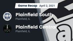 Recap: Plainfield South  vs. Plainfield Central  2021