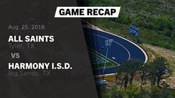 Recap: All Saints  vs. Harmony I.S.D. 2016