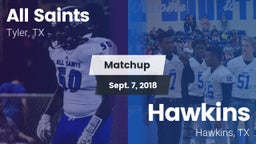 Matchup: All Saints vs. Hawkins  2018
