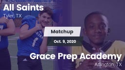 Matchup: All Saints vs. Grace Prep Academy 2020
