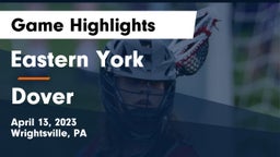 Eastern York  vs Dover  Game Highlights - April 13, 2023