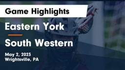Eastern York  vs South Western  Game Highlights - May 2, 2023