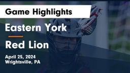 Eastern York  vs Red Lion  Game Highlights - April 25, 2024