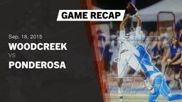 Recap: Woodcreek  vs. Ponderosa  2015