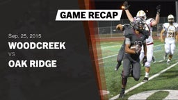 Recap: Woodcreek  vs. Oak Ridge  2015
