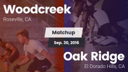 Matchup: Woodcreek High vs. Oak Ridge  2016