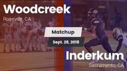 Matchup: Woodcreek High vs. Inderkum  2018