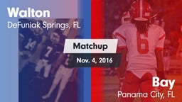 Matchup: Walton  vs. Bay  2016