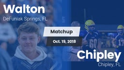 Matchup: Walton  vs. Chipley  2018