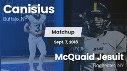 Matchup: Canisius  vs. McQuaid Jesuit  2018
