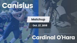 Matchup: Canisius  vs. Cardinal O'Hara 2018