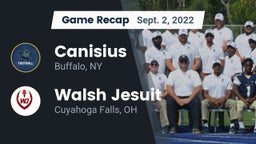 Recap: Canisius  vs. Walsh Jesuit  2022