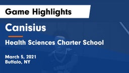 Canisius  vs Health Sciences Charter School Game Highlights - March 5, 2021