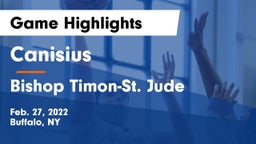 Canisius  vs Bishop Timon-St. Jude  Game Highlights - Feb. 27, 2022