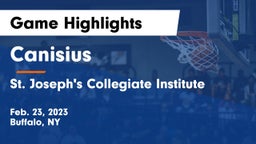 Canisius  vs St. Joseph's Collegiate Institute Game Highlights - Feb. 23, 2023