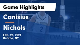 Canisius  vs Nichols  Game Highlights - Feb. 26, 2024