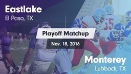Matchup: Eastlake  vs. Monterey  2016
