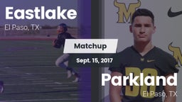 Matchup: Eastlake  vs. Parkland  2017