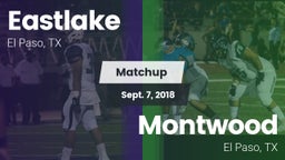 Matchup: Eastlake  vs. Montwood  2018
