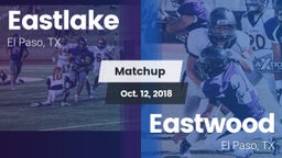 Matchup: Eastlake  vs. Eastwood  2018