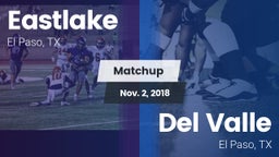 Matchup: Eastlake  vs. Del Valle  2018