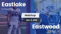 Matchup: Eastlake  vs. Eastwood  2019