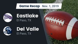 Recap: Eastlake  vs. Del Valle  2019