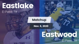 Matchup: Eastlake  vs. Eastwood  2020