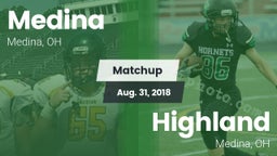 Matchup: Medina  vs. Highland  2018