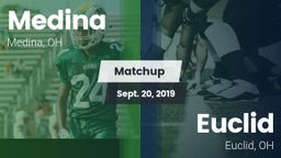 Matchup: Medina  vs. Euclid  2019
