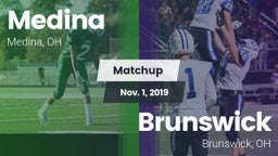 Matchup: Medina  vs. Brunswick  2019