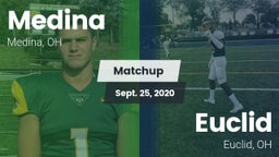 Matchup: Medina  vs. Euclid  2020