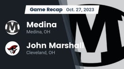 Recap: Medina  vs. John Marshall  2023