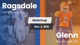 Matchup: Ragsdale  vs. Glenn  2016