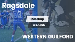 Matchup: Ragsdale  vs. WESTERN GUILFORD 2017