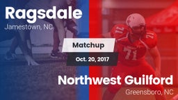 Matchup: Ragsdale  vs. Northwest Guilford  2017